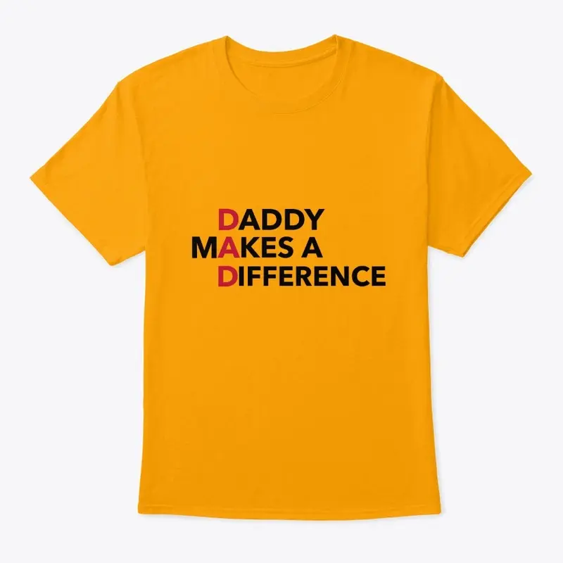 Daddy Makes A Difference